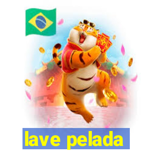 lave pelada